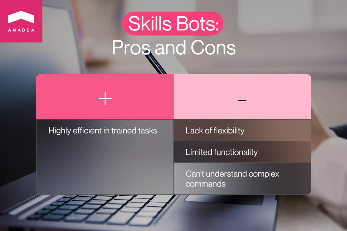 Skills chatbots pros and cons